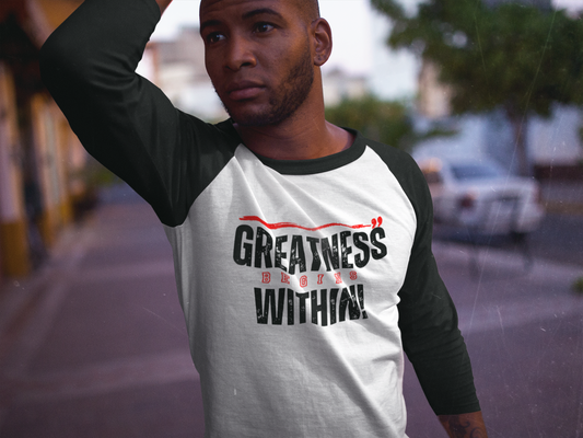 Greatness Begins Within Baseball Tee – Inspirational 3/4 Sleeve Shirt