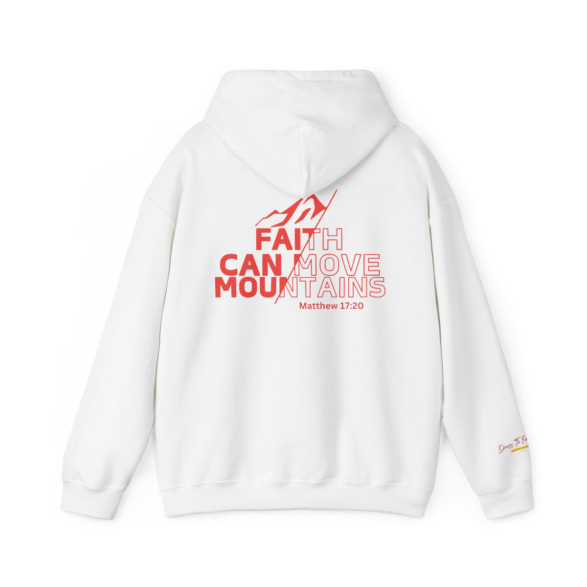 Faith Can Move Mountains Hoodie
