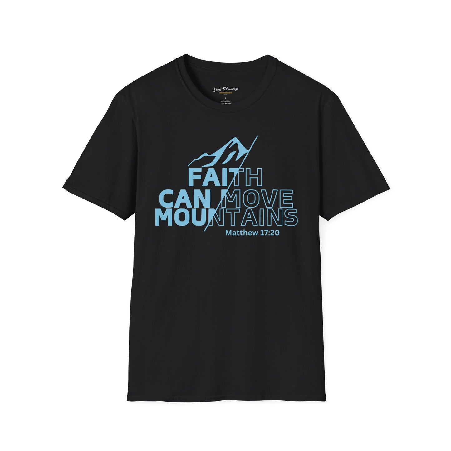 Faith Can Move Mountains Christian T-Shirt
