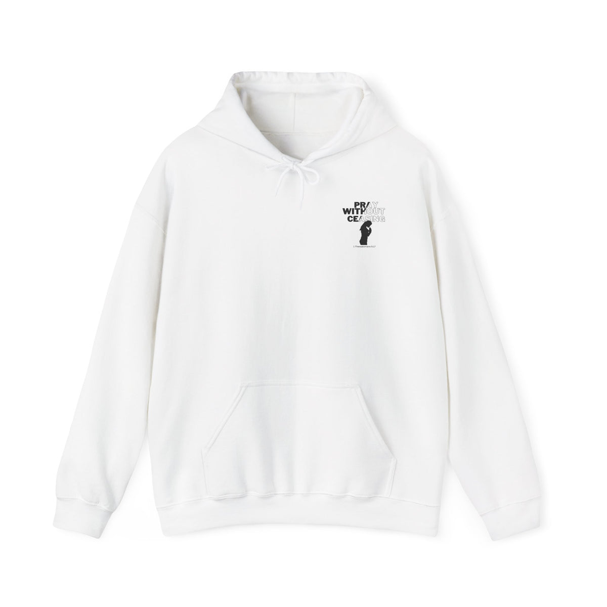 Pray Without Ceasing Hoodie