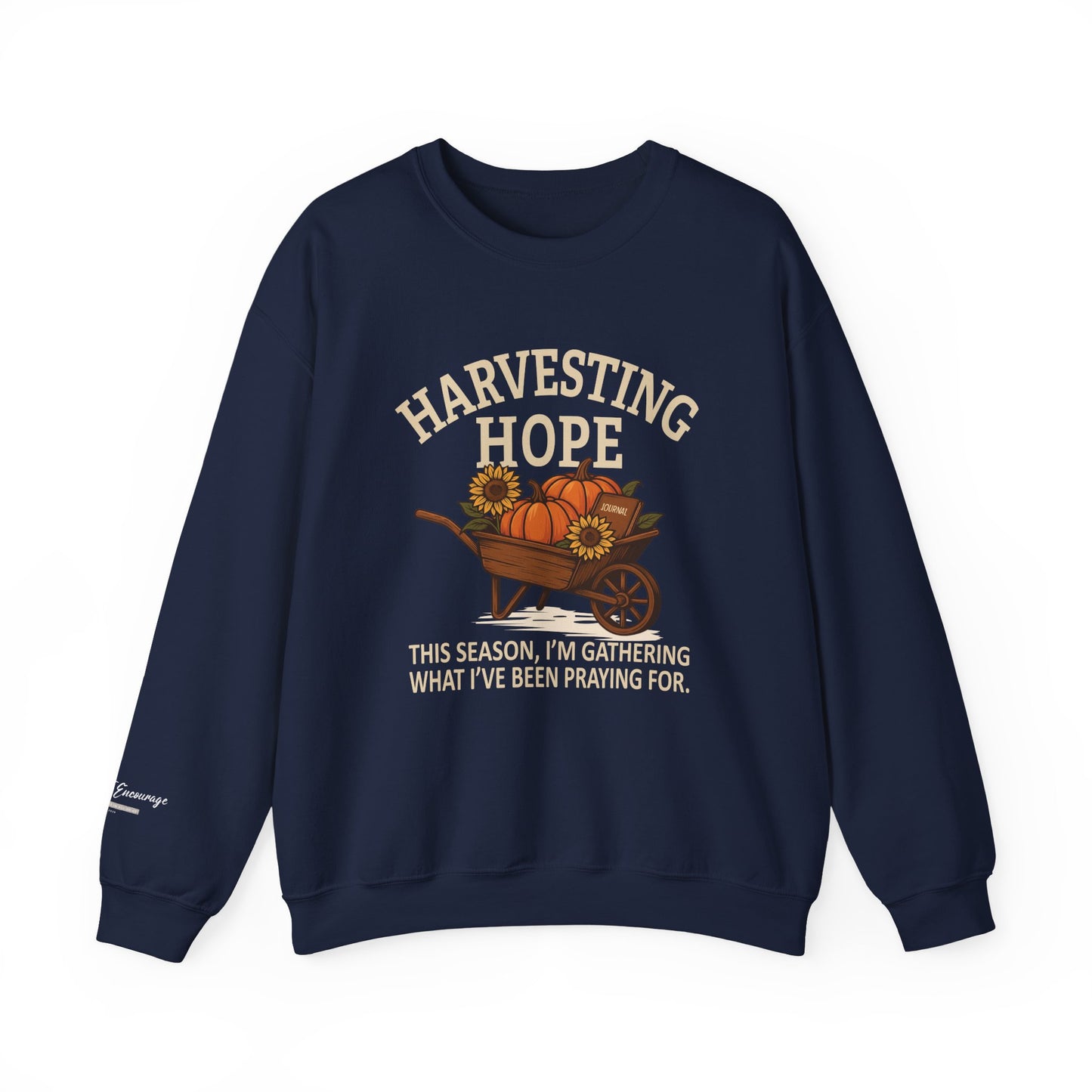 Harvesting Hope Sweatshirt