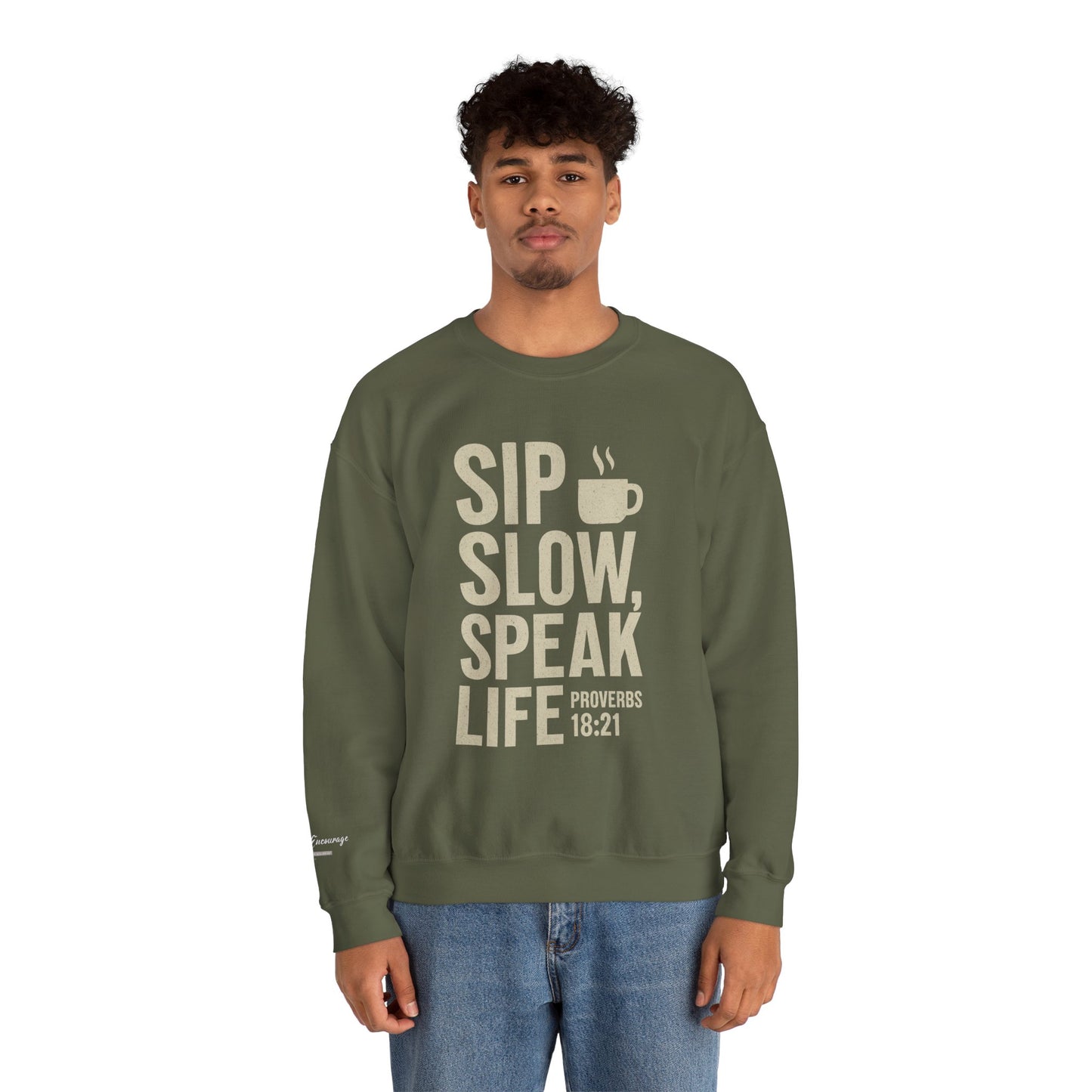 Sip Slow Speak Life Sweatshirt – Proverbs 18:21 Coffee Christian Crewneck
