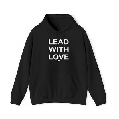 Lead With Love — Hoodie