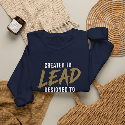 Created to Lead, Designed to Dominate Christian Crewneck Sweatshirt