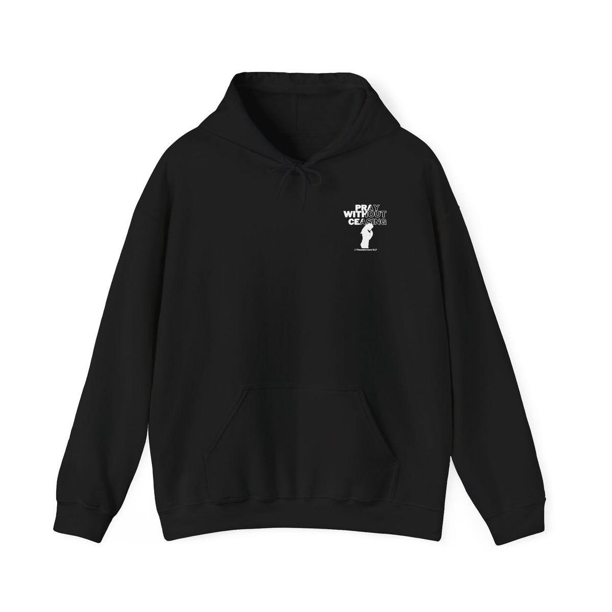 Pray Without Ceasing Hoodie