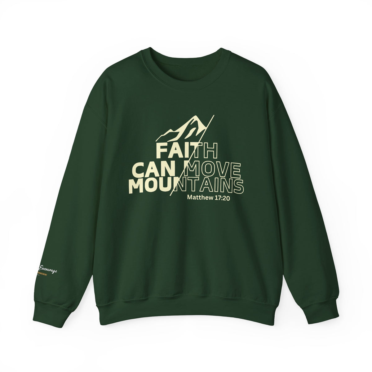 Faith Can Move Mountains Crewneck