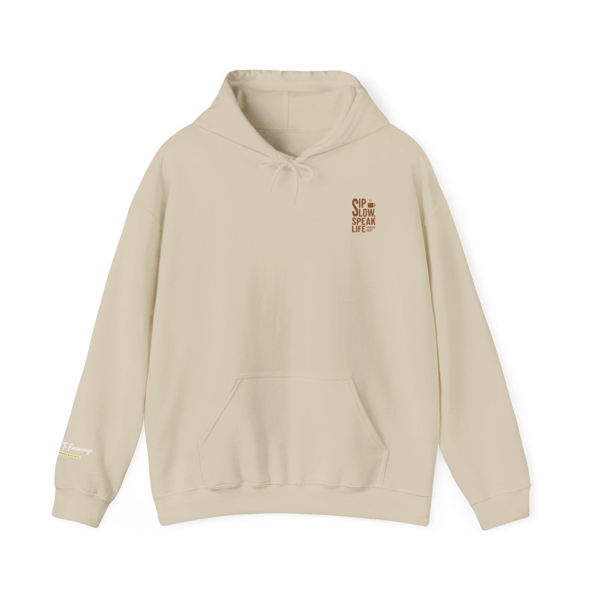 Sip Slow, Speak Life Hoodie | Inspirational Coffee Hoodie