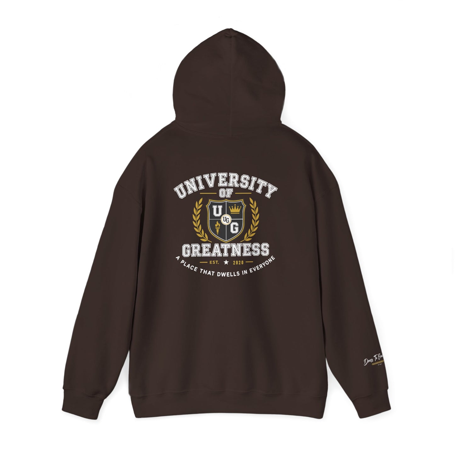 University Of Greatness Hoodie
