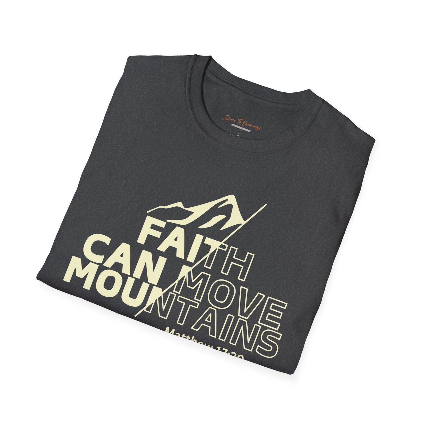 Faith Can Move Mountains Christian T-Shirt