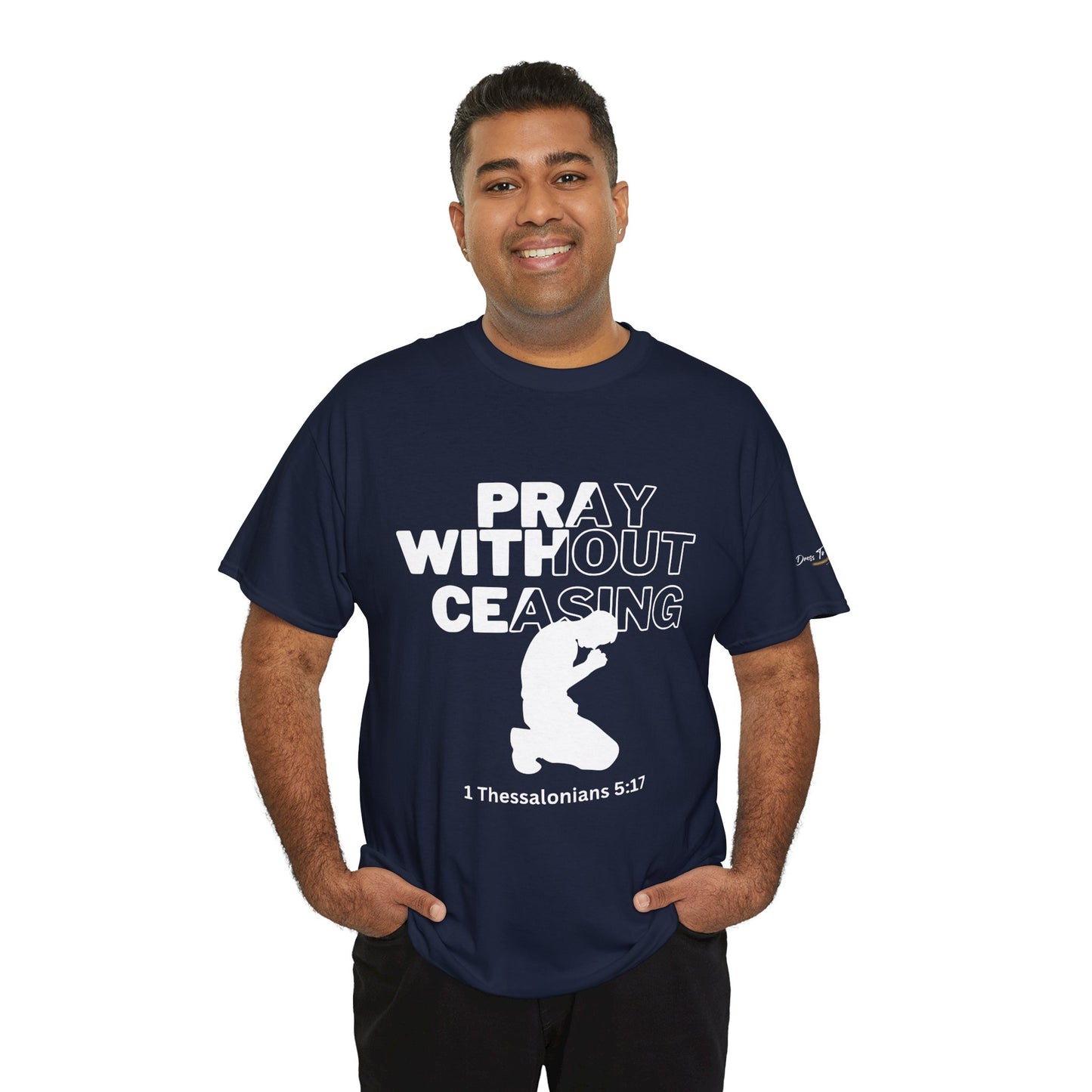 Pray Without Ceasing Christian Graphic Tee-Kneeling Figure