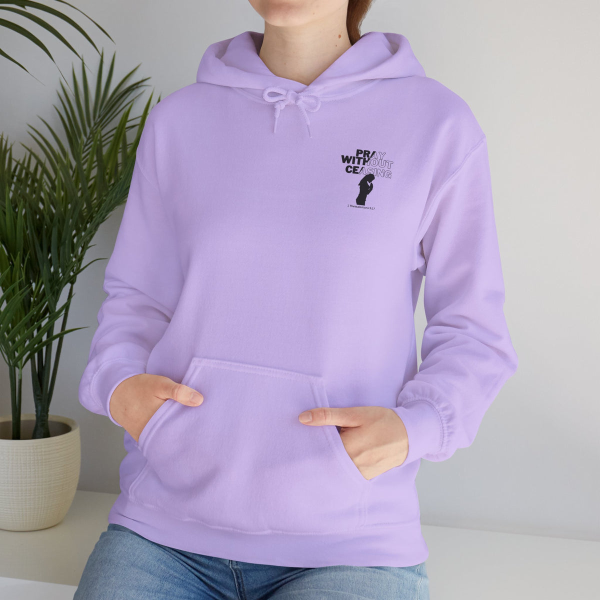 Pray Without Ceasing Hoodie