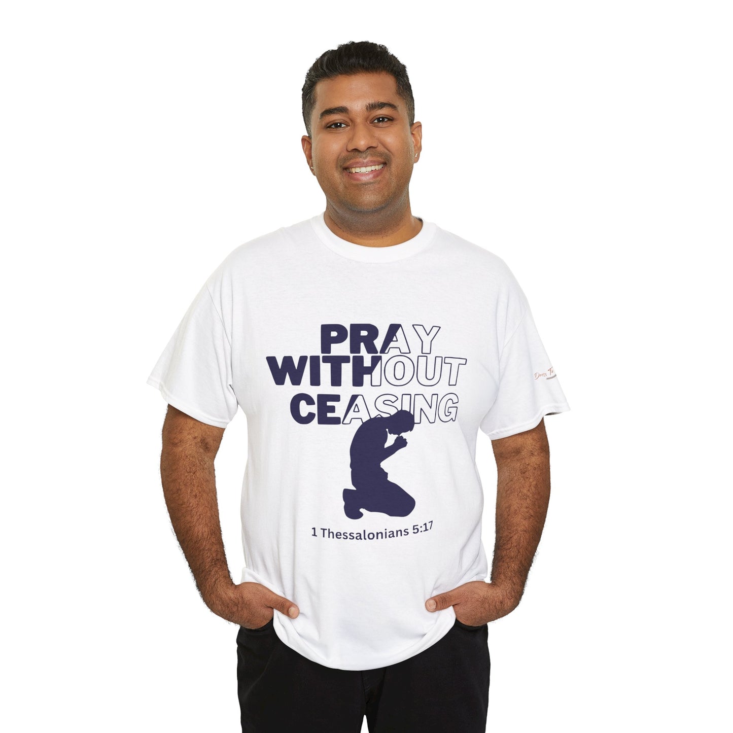 Pray Without Ceasing Christian Graphic Tee-Kneeling Figure