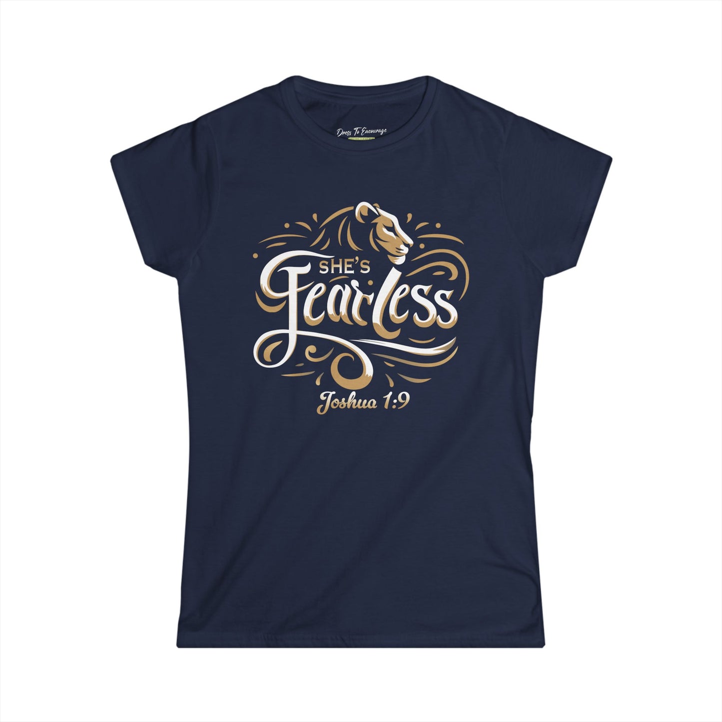 She's Fearless — Joshua 1:9 Women's Tee