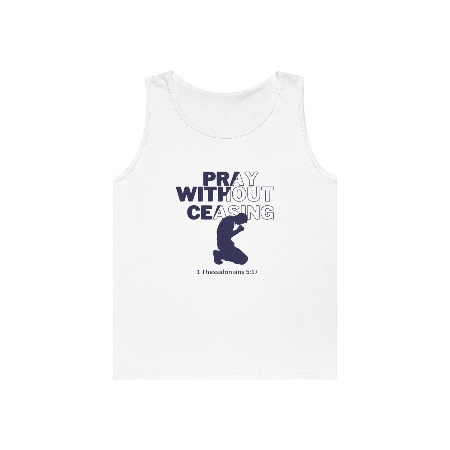 Pray Without Ceasing Men’s Tank Top – 1 Thessalonians 5:17