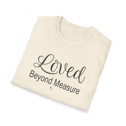 Loved Beyond Measure — Christian Tee