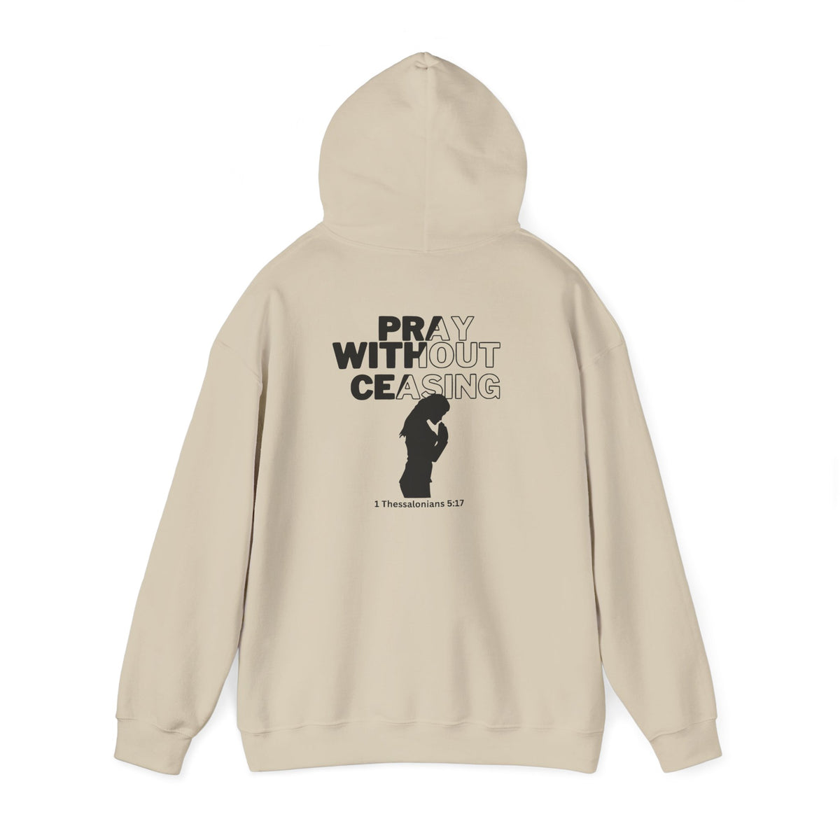 Pray Without Ceasing Hoodie