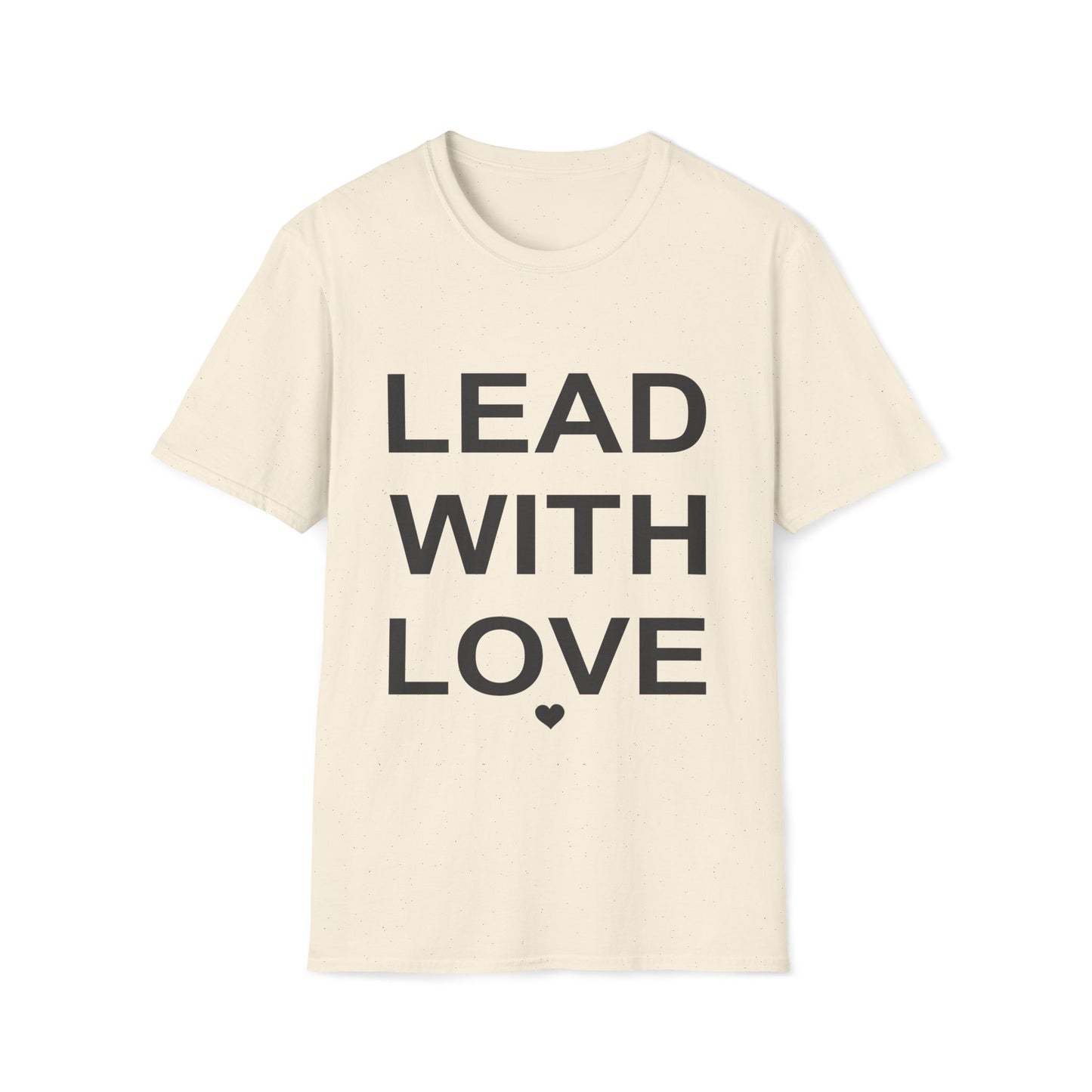 Lead With Love T-Shirt