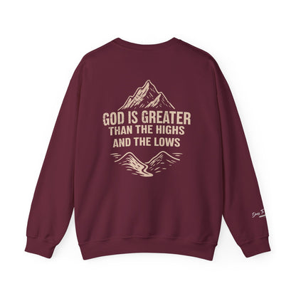 God Is Greater Than the Highs and Lows Christian Crewneck Sweatshirt