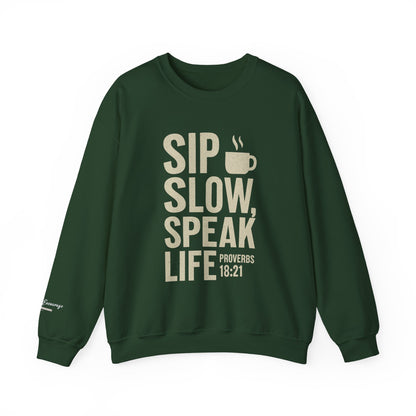 Sip Slow Speak Life Sweatshirt – Proverbs 18:21 Coffee Christian Crewneck