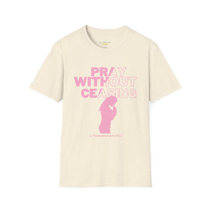 Pray Without Ceasing Women’s Christian T-Shirt-Standing Figure