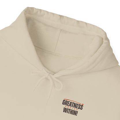 Greatness Begins Within Motivational Hoodie | Inspirational Unisex Pullover