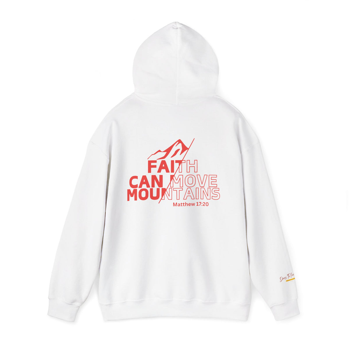 Faith Can Move Mountains Hoodie