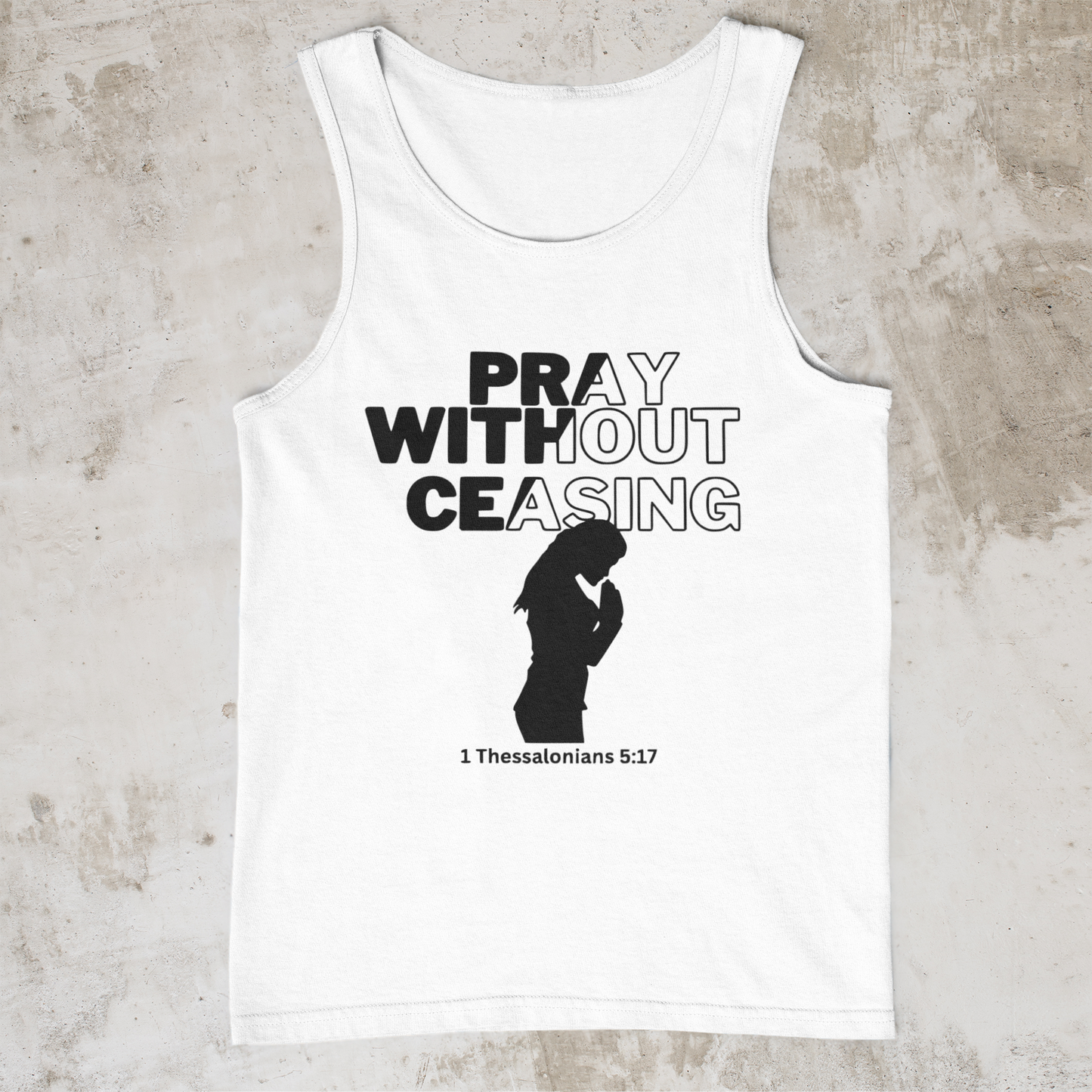 Pray Without Ceasing- Women's Tank Top