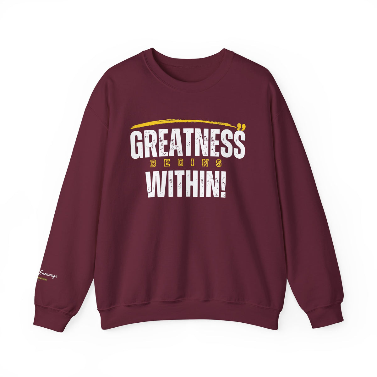 Greatness Begins Within Crewneck Sweatshirt
