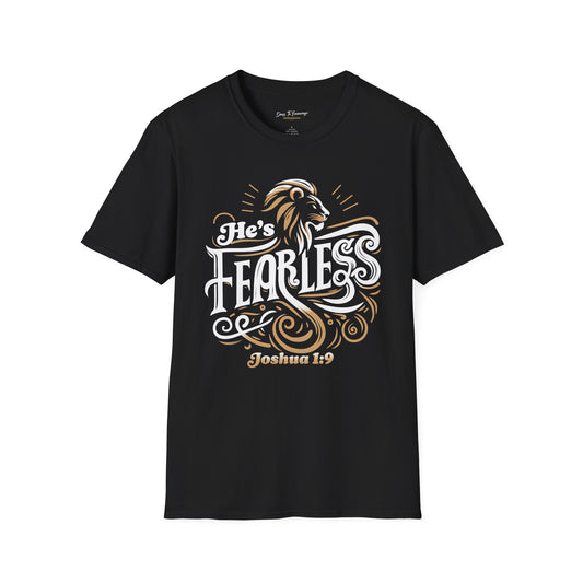 He's Fearless T-Shirt — Joshua 1:9 Christian Graphic Tee