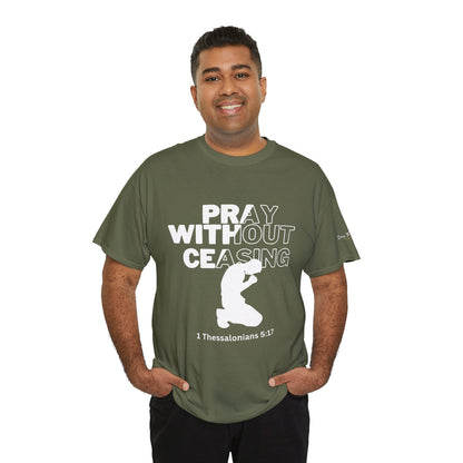 Pray Without Ceasing Christian Graphic Tee-Kneeling Figure