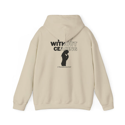 Pray Without Ceasing Hoodie