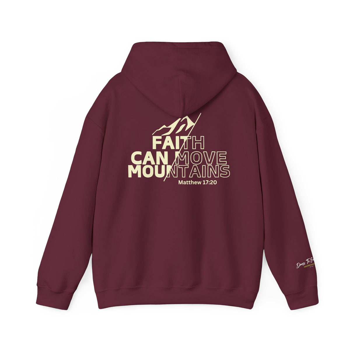 Faith Can Move Mountains Hoodie