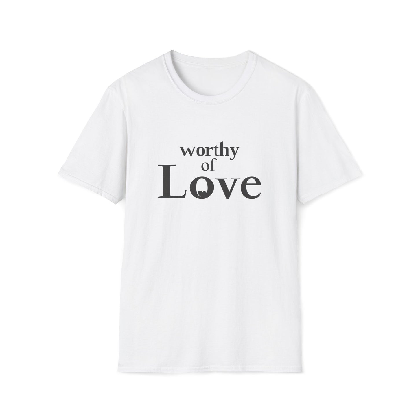 Worthy of Love — Tee