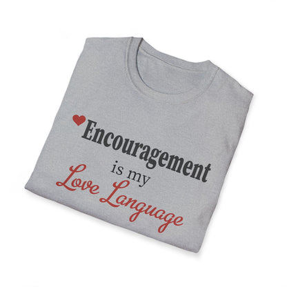 Encouragement Is My Love Language T-Shirt