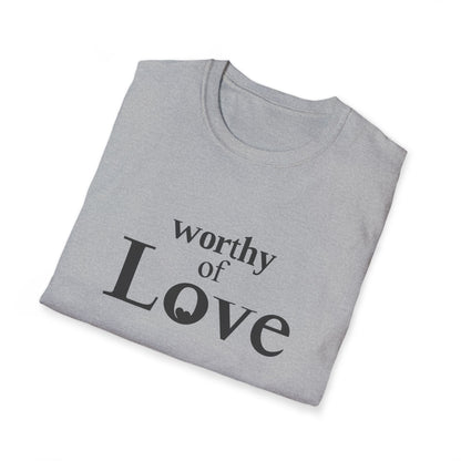 Worthy of Love — Tee