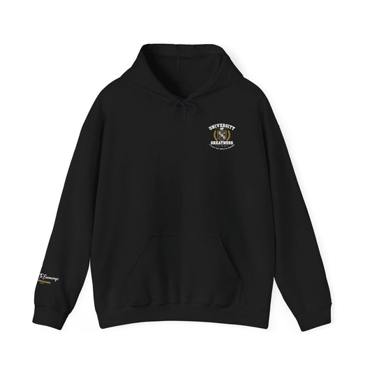 University Of Greatness Hoodie