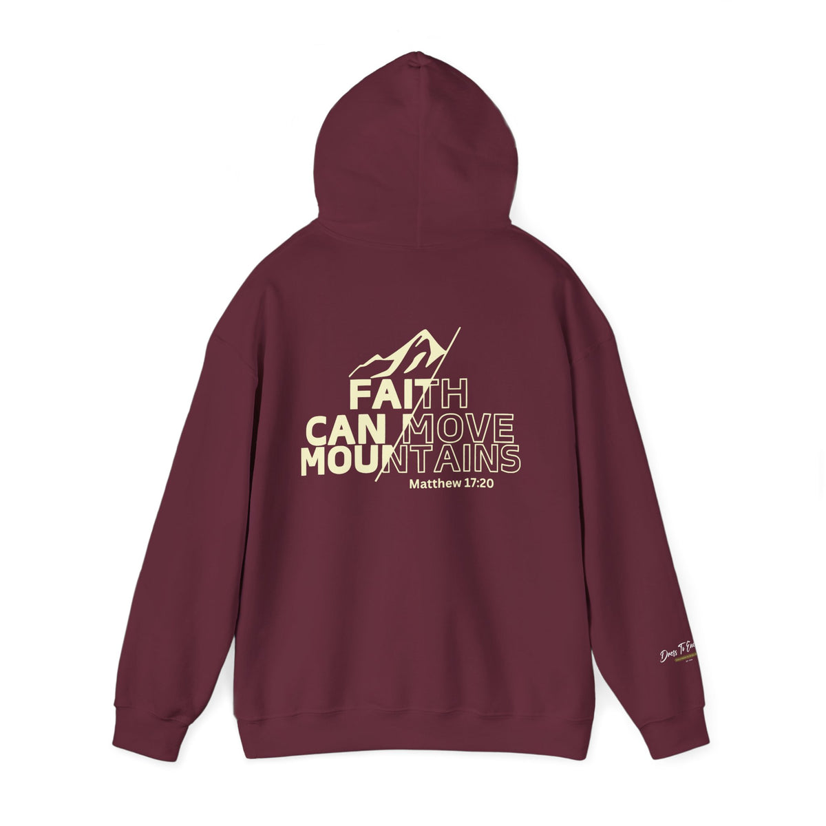 Faith Can Move Mountains Hoodie