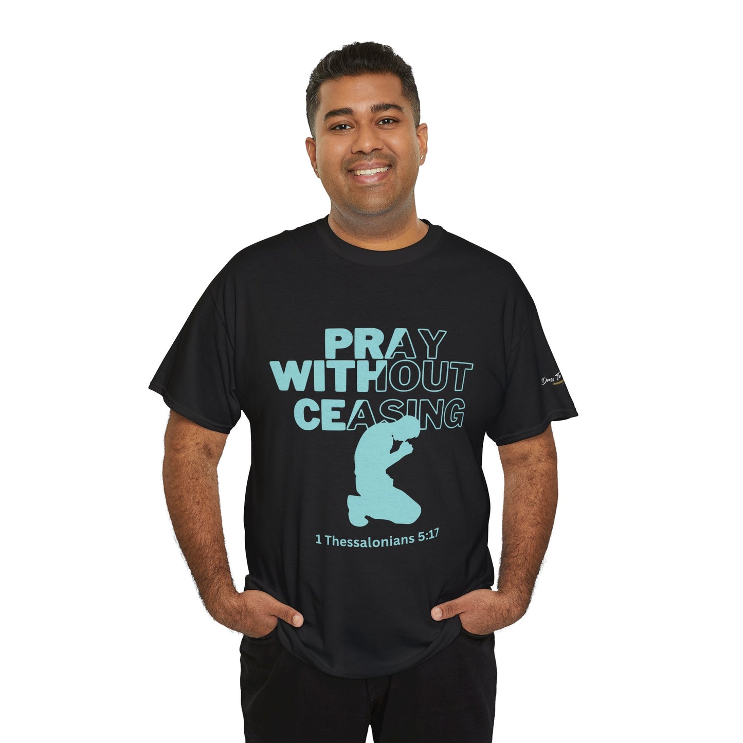 Pray Without Ceasing Christian Graphic Tee-Kneeling Figure