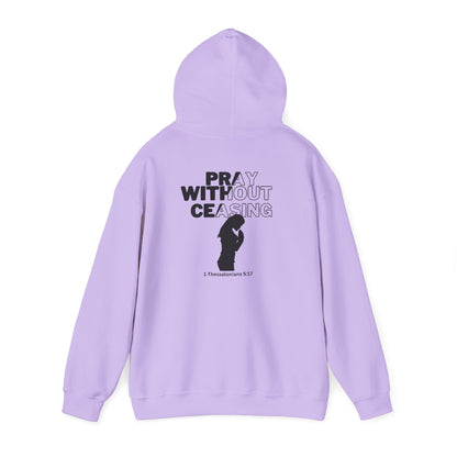 Pray Without Ceasing Hoodie