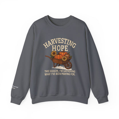 Harvesting Hope Sweatshirt