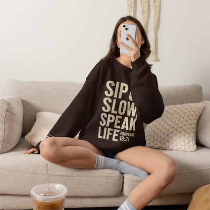Sip Slow Speak Life Sweatshirt – Proverbs 18:21 Coffee Christian Crewneck