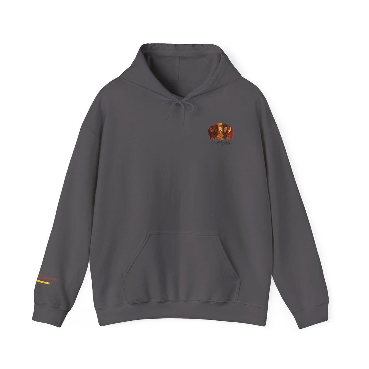 Color Me Beautiful Hoodie | Women’s Empowerment Graphic Hoodie