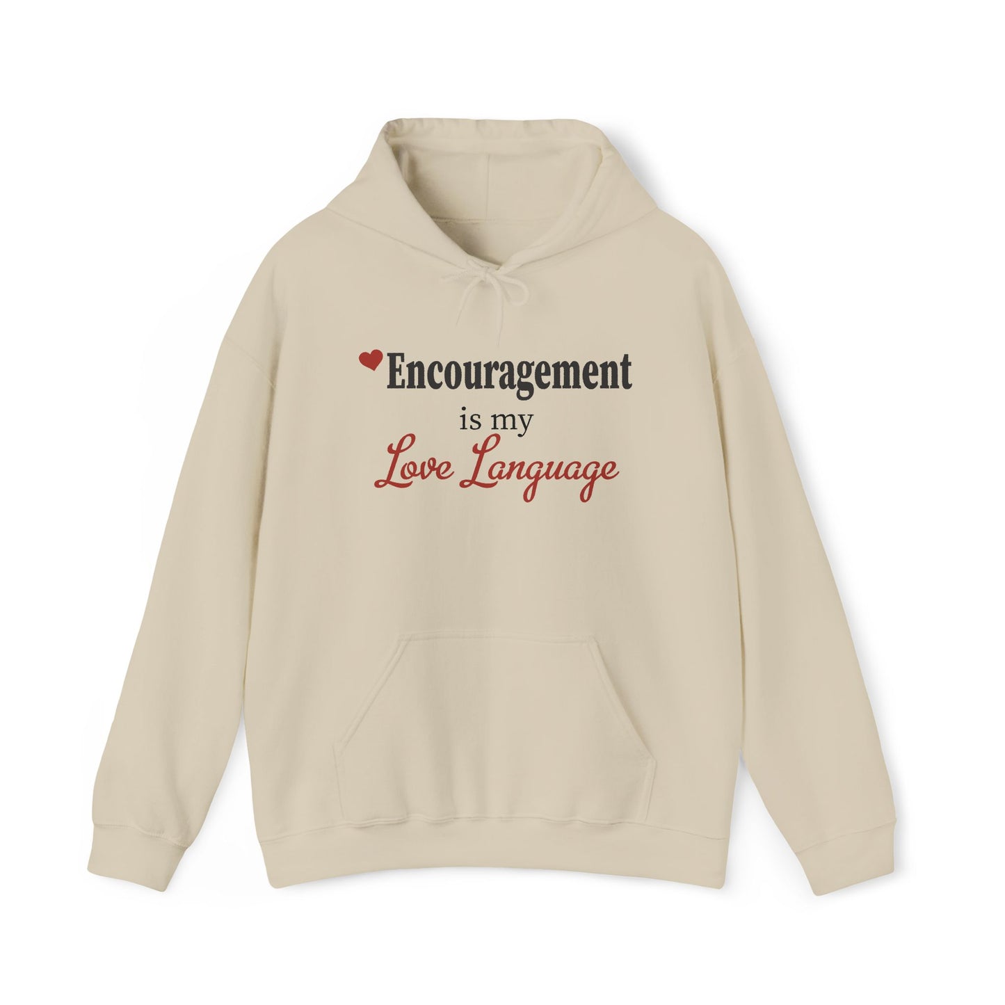 Encouragement Is My Love Language — Hoodie