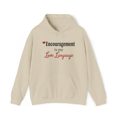 Encouragement Is My Love Language — Hoodie