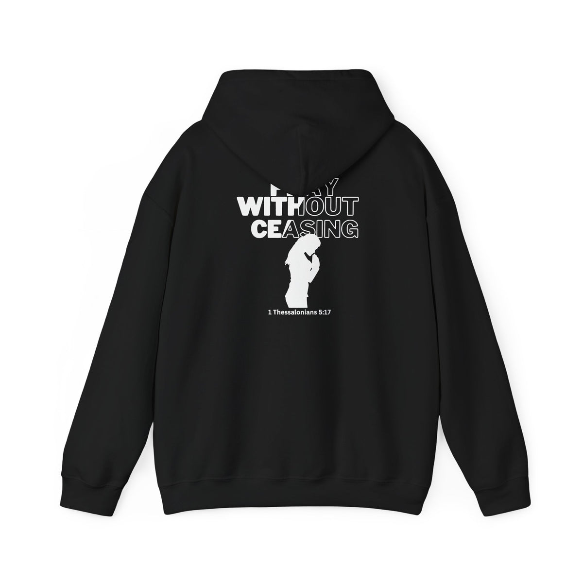 Pray Without Ceasing Hoodie