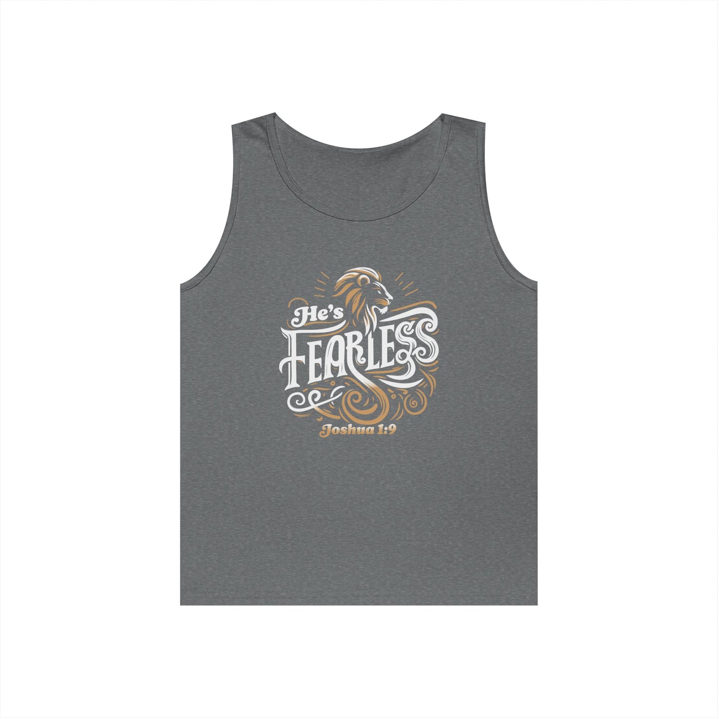 He’s Fearless Men’s Tank Top – Joshua 1:9
