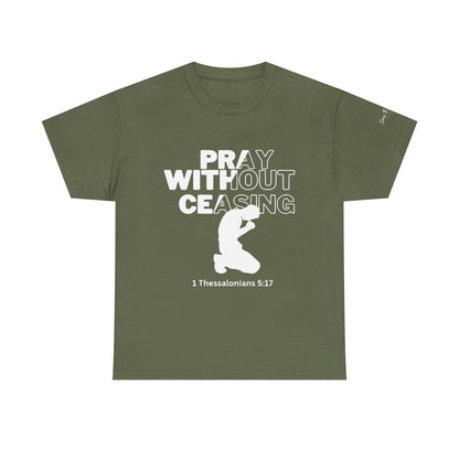 Pray Without Ceasing Christian Graphic Tee-Kneeling Figure