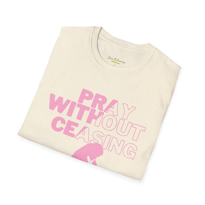 Pray Without Ceasing Women’s Christian T-Shirt-Standing Figure