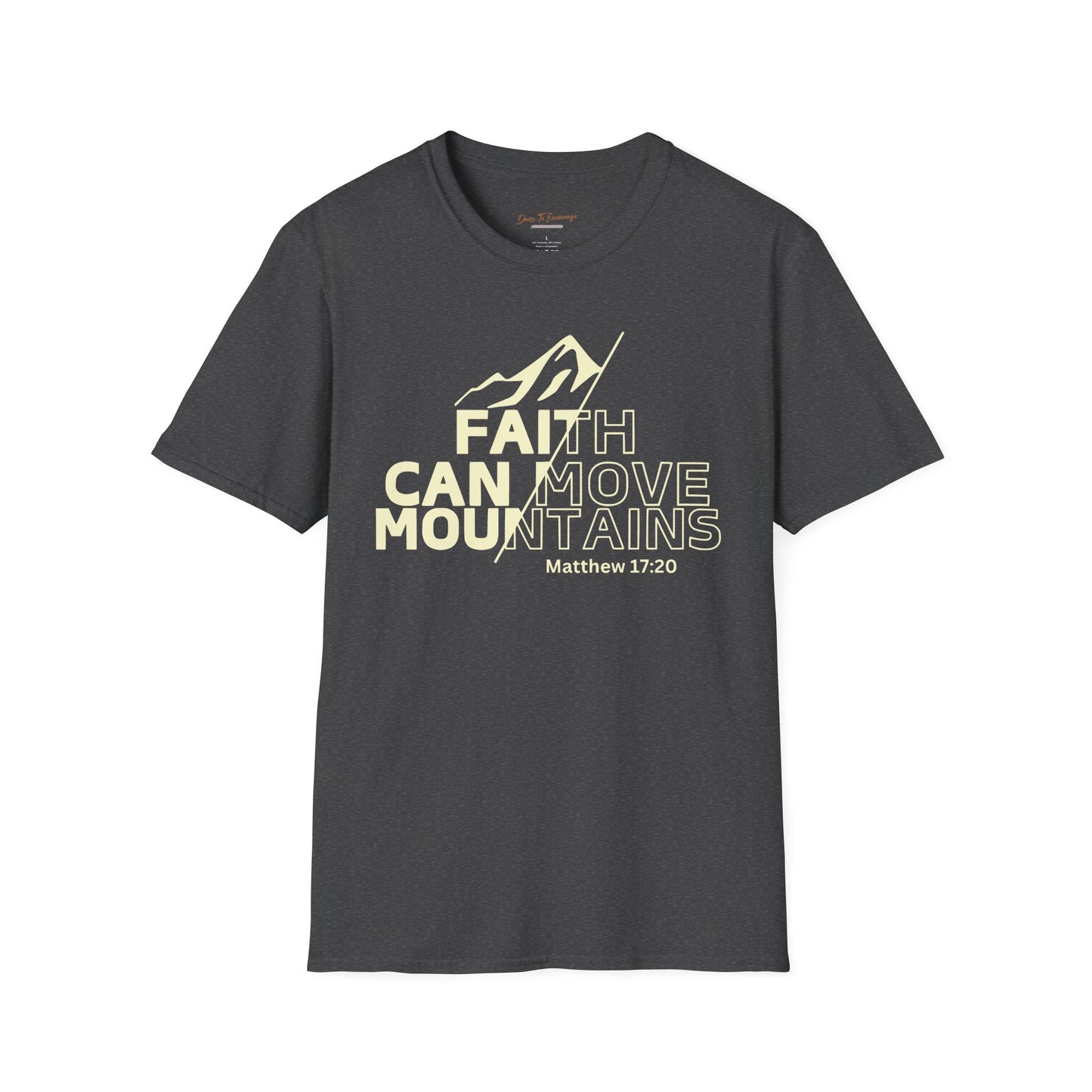 Faith Can Move Mountains Christian T-Shirt