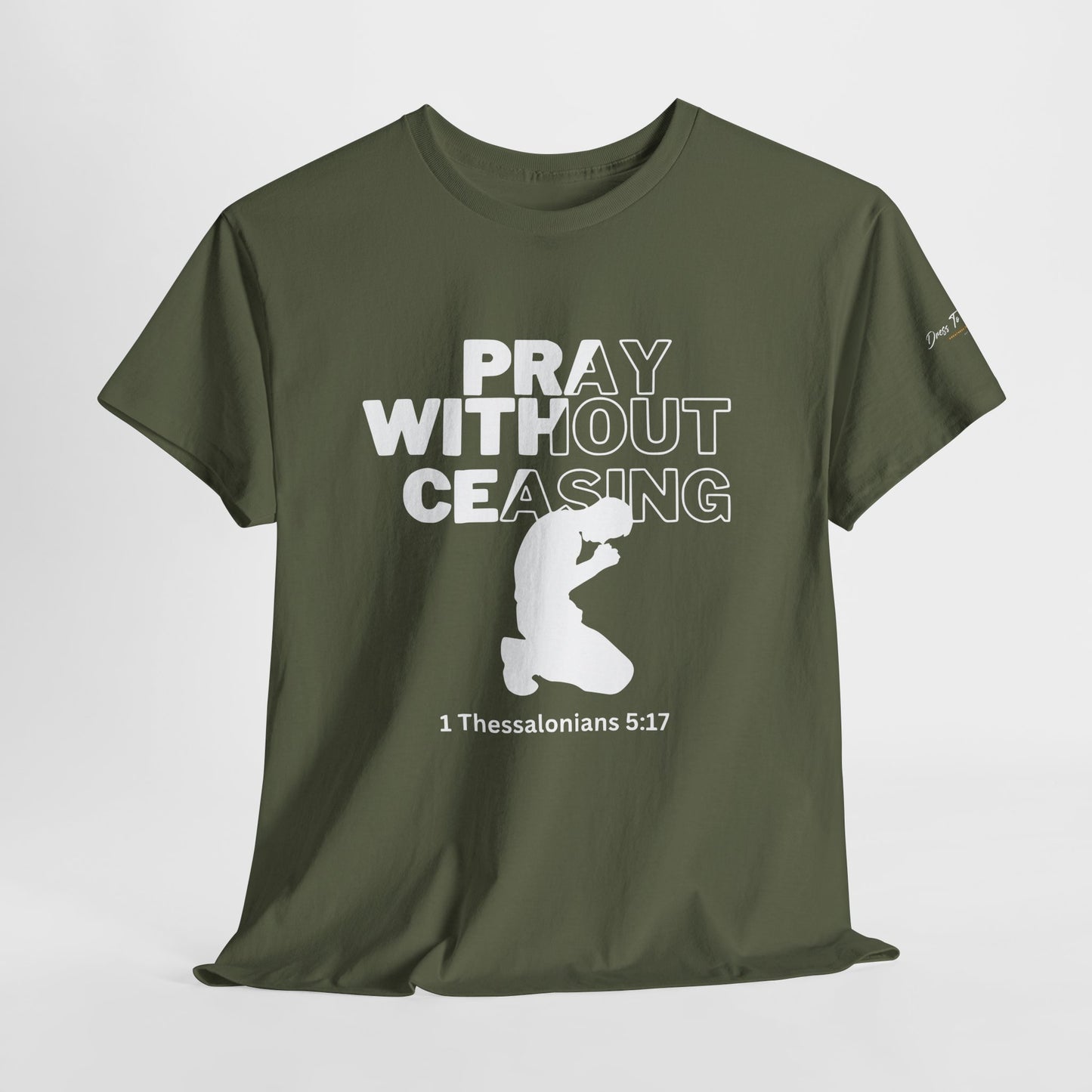 Pray Without Ceasing Christian Graphic Tee-Kneeling Figure